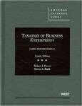 Taxation of Business Enterprises cases and materials